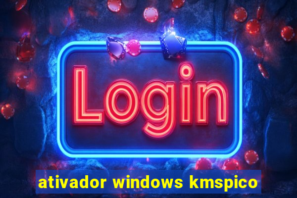 ativador windows kmspico